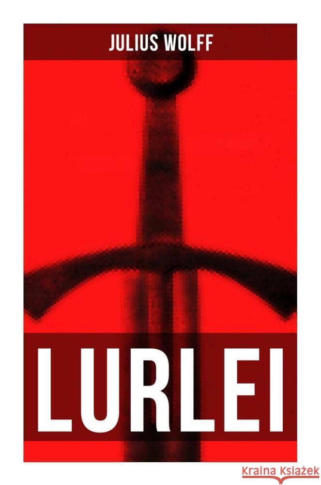 LURLEI Wolff, Julius 9788027264674 Musaicum Books - książka