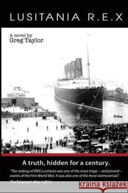 Lusitania R.E.X Greg Taylor 9781910125922 Filament Publishing - książka