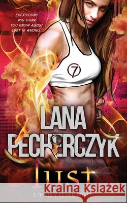 Lust Lana Pecherczyk 9780648593997 Prism Press - książka