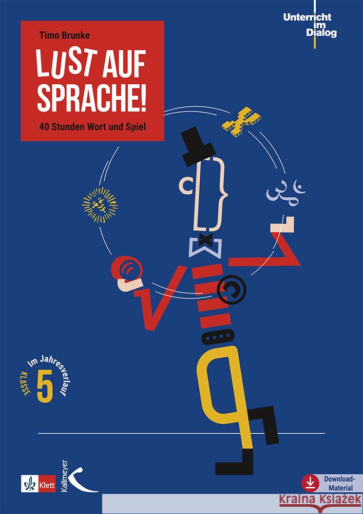 Lust auf Sprache! Brunke, Timo 9783772718168 Kallmeyer - książka