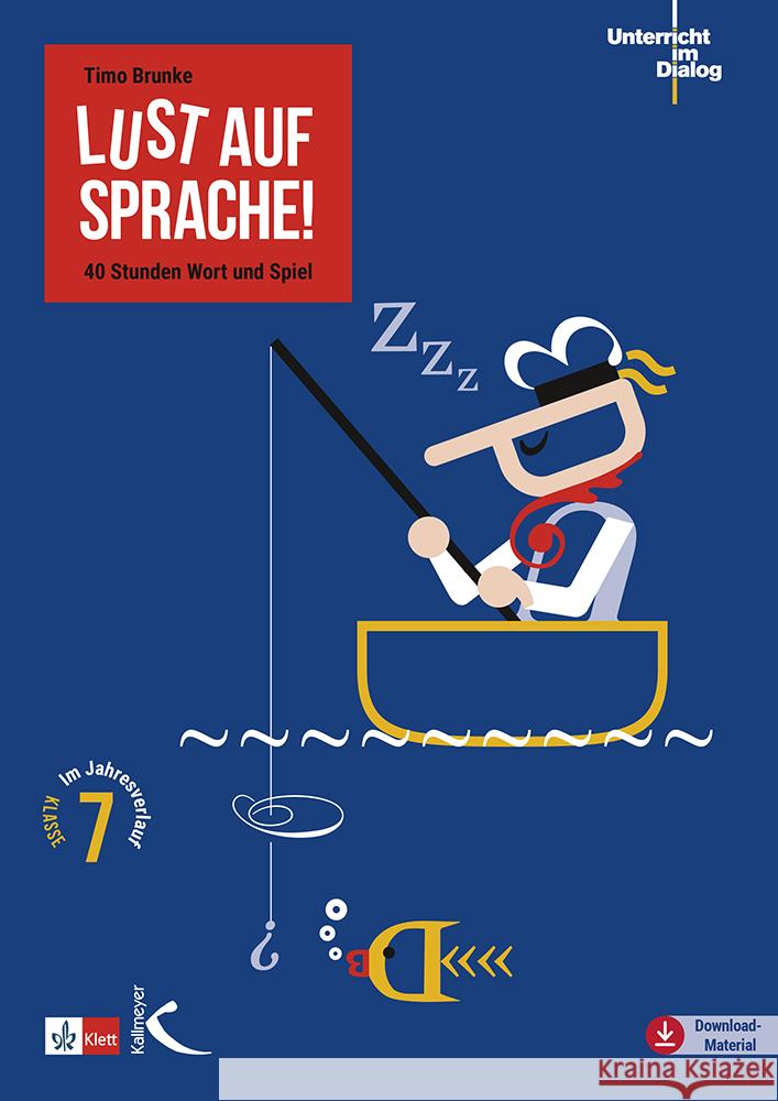 Lust auf Sprache! Brunke, Timo 9783772718243 Kallmeyer - książka