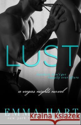 Lust (Vegas Nights, #2) Emma Hart 9781978036611 Createspace Independent Publishing Platform - książka