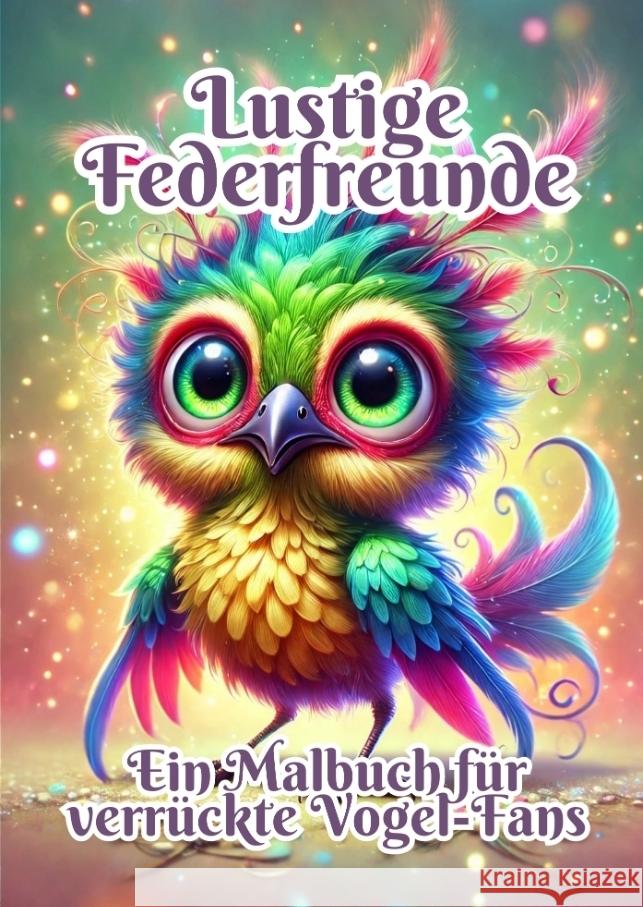 Lustige Federfreunde Kluge, Fabian 9783384332066 tredition - książka