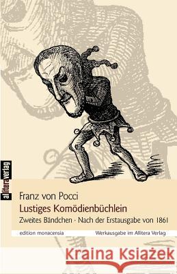 Lustiges Komödienbüchlein Pocci, Franz Von 9783865204066 Allitera Verlag - książka