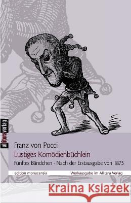 Lustiges Komödienbüchlein Dittmann, Ulrich 9783865204103 BUCH & media - książka