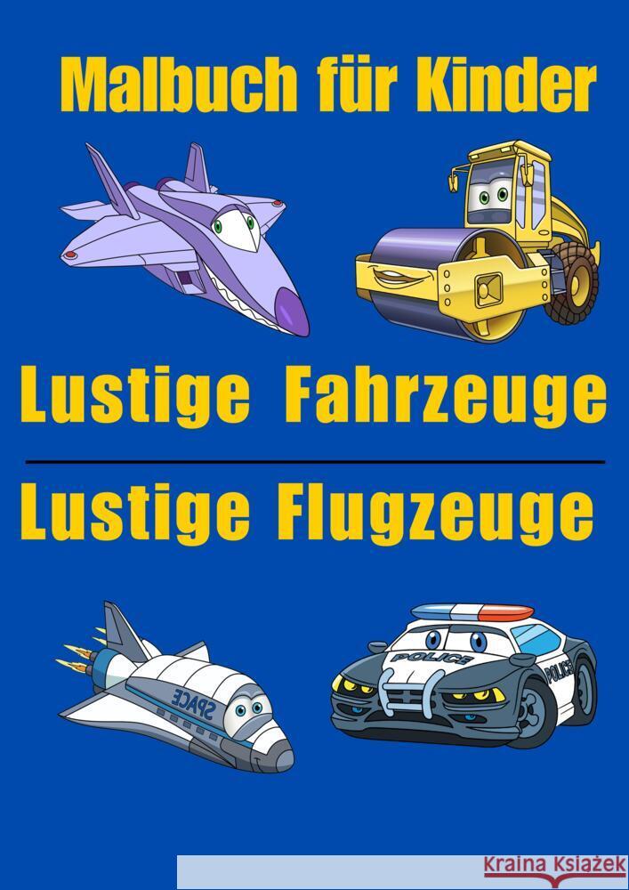 Lustiges Malbuch für Kinder: Fahrzeug und Flugzeug - 35 Motive mit Trecker, Feuerwehrauto, Bagger, Flugzeug, Hubschrauber und mehr Heller, Torsten 9783384633477 tredition - książka