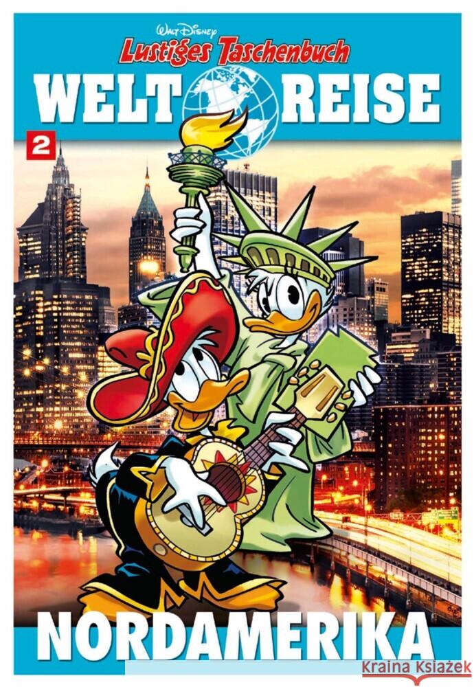Lustiges Taschenbuch Weltreise - Nordamerika Disney, Walt 9783841324320 Egmont Ehapa Berlin Buch - książka