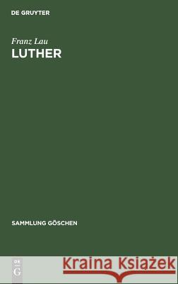 Luther Franz Robert H Lau Fischer, Robert H Fischer 9783111018041 De Gruyter - książka