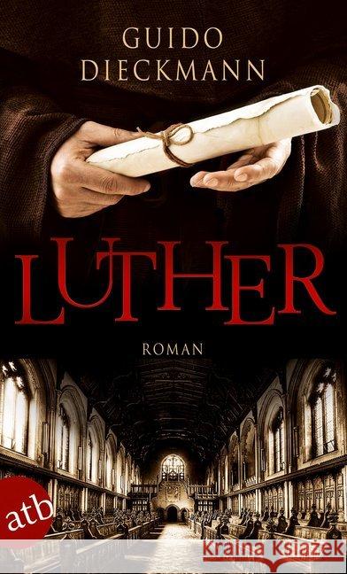 Luther : Roman Dieckmann, Guido 9783746632995 Aufbau TB - książka