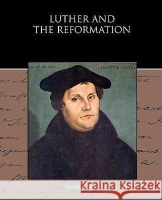 Luther and the Reformation Joseph A. Seiss 9781438594644 Book Jungle - książka