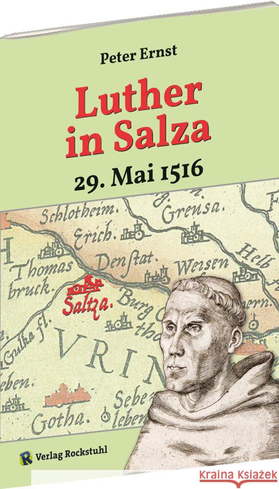 Luther in Salza - am 29. Mai 1516 Ernst, Peter 9783959666596 Rockstuhl - książka