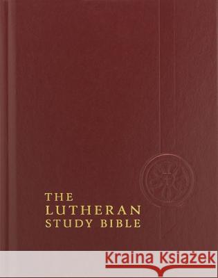 Lutheran Study Bible-ESV  9780758617606 Concordia Publishing House - książka