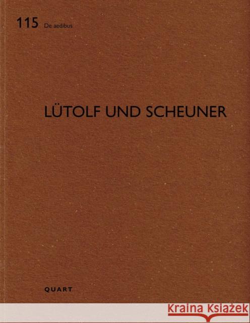Lutolf und Scheuner  9783037613382 Quart Publishers - książka
