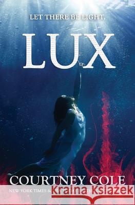 Lux Courtney Cole 9780692567906 Lakehouse Press - książka