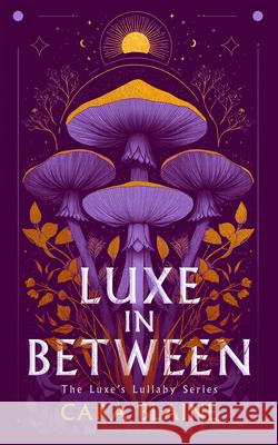 Luxe in Between Cara Blaine 9781036712273 Vinci Books Ltd - książka