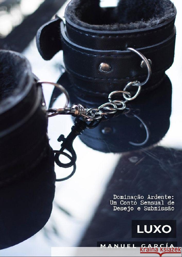 Luxo - Conto Gay García, Manuel 9783384003867 Manuel García BR - książka