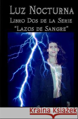 Luz Nocturna (Serie Lazo de Sangre Libro Dos) Amy Blankenship, Gabriela Sáenz 9788873042594 Tektime - książka