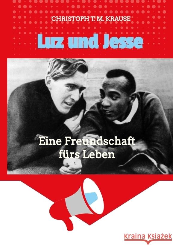 Luz und Jesse Krause, Christoph T. M. 9783347872059 tredition - książka