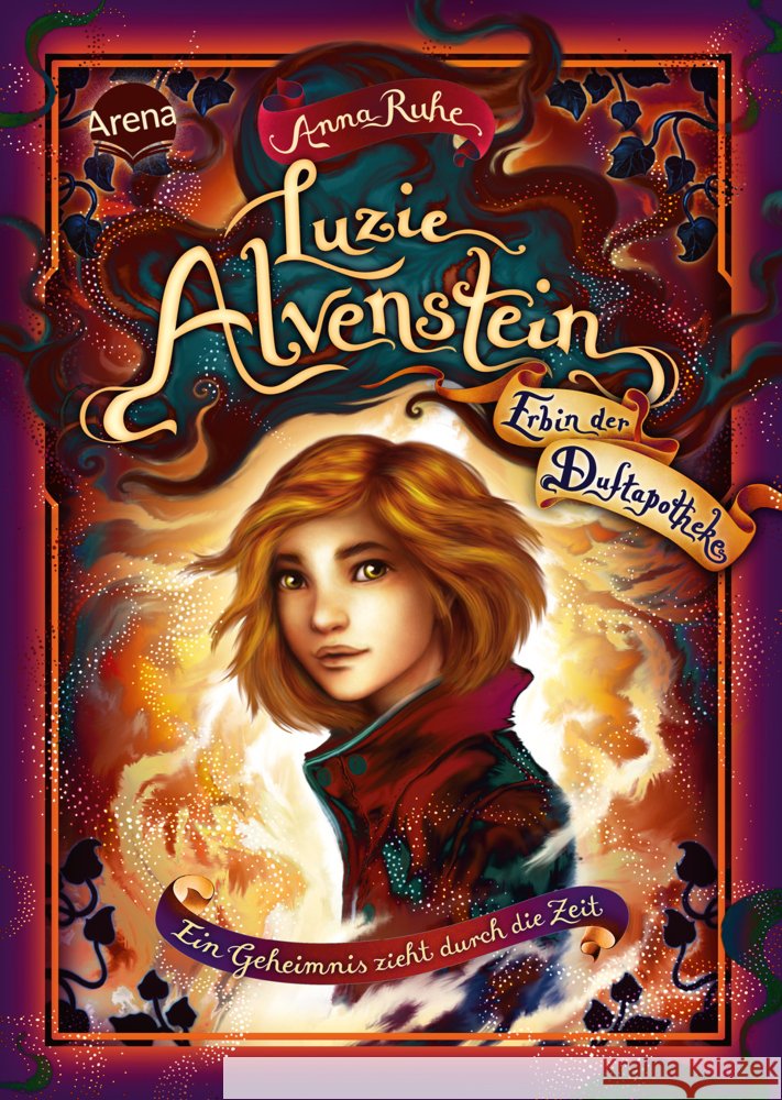 Luzie Alvenstein - Erbin der Duftapotheke (1). Ein Geheimnis zieht durch die Zeit Ruhe, Anna 9783401608051 Arena - książka