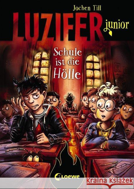 Luzifer junior - Schule ist die Hölle Till, Jochen 9783743204041 Loewe Verlag - książka