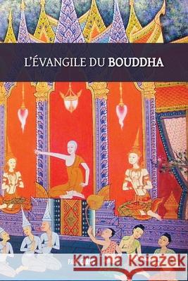 L'Évangile du Bouddha Carus, Paul 9781788945721 Discovery Publisher - książka