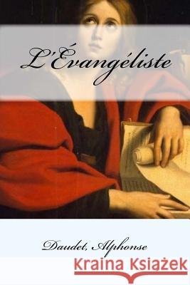 L'Évangéliste Mybook 9781548092429 Createspace Independent Publishing Platform - książka
