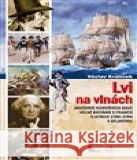 Lvi na vlnách Václav Králíček 9788075571458 Epocha - książka