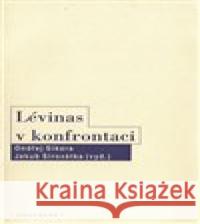 Lévinas v konfrontaci Jakub Sirovátka 9788072982684 Oikoymenh - książka