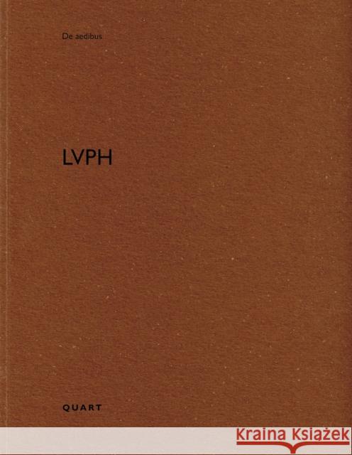 LVPH: De aedibus  9783037613085 Quart Publishers - książka