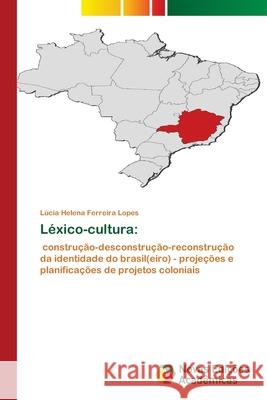 Léxico-cultura Ferreira Lopes, Lúcia Helena 9786202562737 Novas Edicoes Academicas - książka
