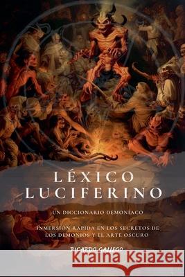Léxico Luciferino Ricardo Gallego 9798224236817 R.G - książka