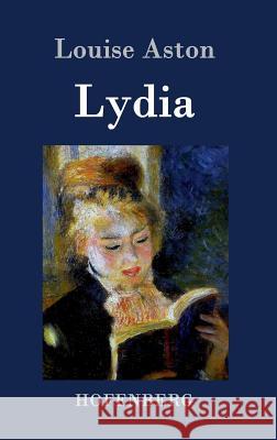 Lydia Louise Aston   9783843073844 Hofenberg - książka