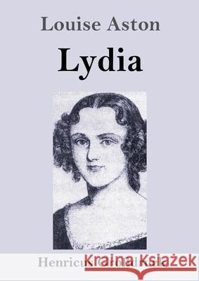 Lydia (Großdruck) Louise Aston 9783847854098 Henricus - książka