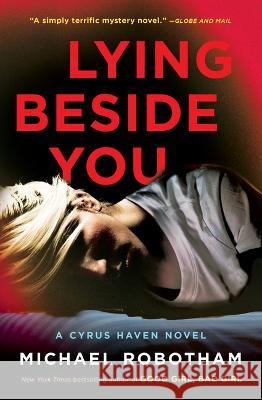 Lying Beside You Michael Robotham 9781982166496 Scribner Book Company - książka