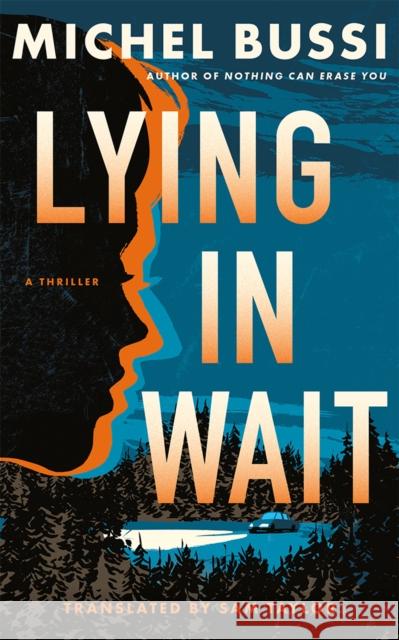 Lying in Wait: A Thriller Michel Bussi 9781662520662 Amazon Crossing - książka