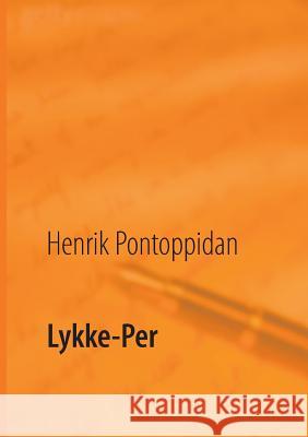 Lykke-Per Henrik Pontoppidan, Poul Erik Kristensen 9788771889666 Books on Demand - książka