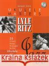 Lyle Ritz [With CD (Audio)] Lyle Ritz 9780634027642 Hal Leonard Publishing Corporation
