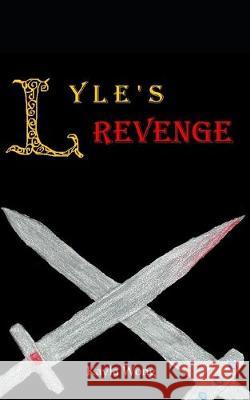 Lyle's Revenge Kayla Wong 9781099653858 Independently Published - książka