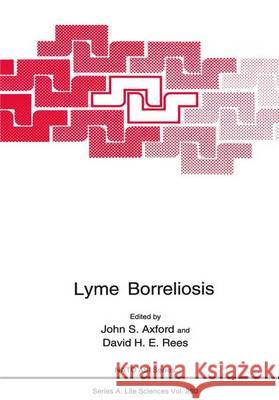 Lyme Borreliosis Axford                                   John S. Axford David H. E. Rees 9780306446641 Springer Us - książka