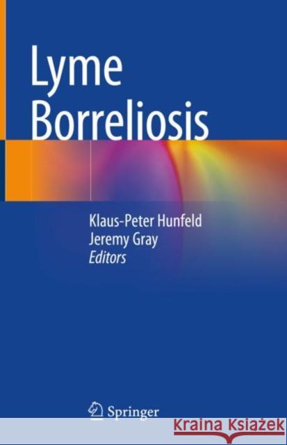 Lyme Borreliosis  9783030936792 Springer International Publishing - książka
