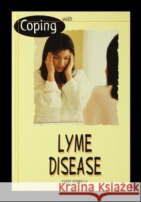 Lyme Disease Karen Donnelly 9781435886483 Rosen Publishing Group - książka