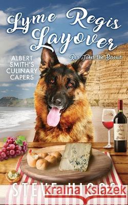 Lyme Regis Layover  - Rex Takes the Biscuit Steve Higgs   9781915757418 SteveHiggsBooks - książka
