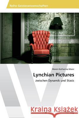 Lynchian Pictures Maier Maren Katharina 9783639486858 AV Akademikerverlag - książka