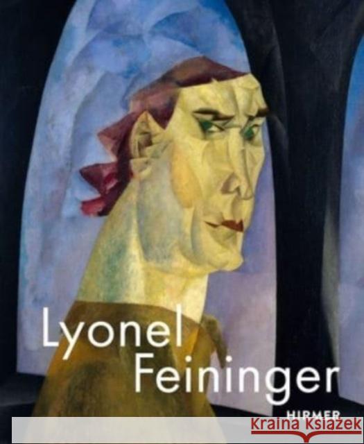 Lyonel Feininger  9783777441788 Hirmer Verlag - książka