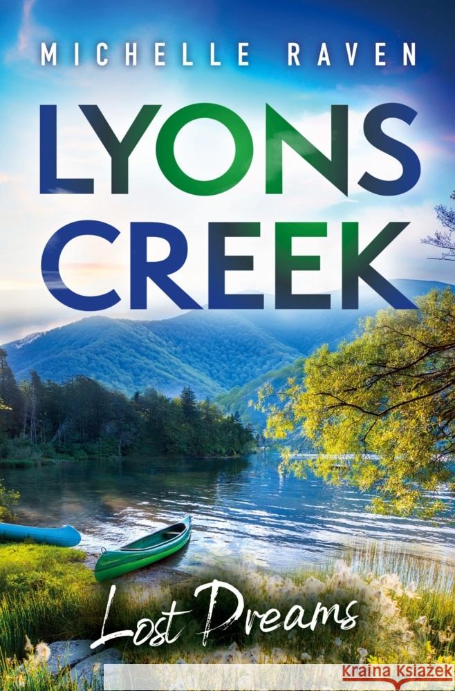 Lyons Creek Lost Dreams Raven, Michelle 9783759292254 via tolino media - książka