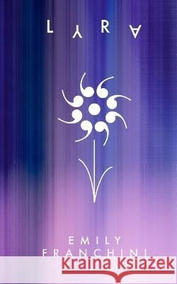 Lyra Emily Franchini Aly Owen Rachel Kelli 9798986232850 Emily Franchini - książka