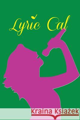 Lyric Cal M. M. Burke 9781726267816 Createspace Independent Publishing Platform - książka