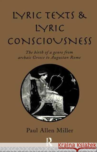 Lyric Texts & Consciousness  9781138160118 Routledge - książka