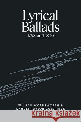 Lyrical Ballads: 1798 and 1800 William Wordsworth Samuel Taylor Coleridge 9789360073879 Cby Press - książka