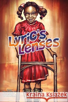 Lyric's Lenses Toya Lorraine Gooden, Dwayne McFeders, Jr, Ladarius Kinsey 9781498440615 Xulon Press - książka